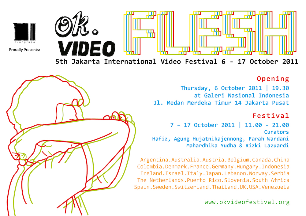 2011 OK. Video FLESH – 5th Jakarta International Video Festival